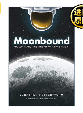 Moonbound 登月 阿波罗11号和航天梦 图像小说