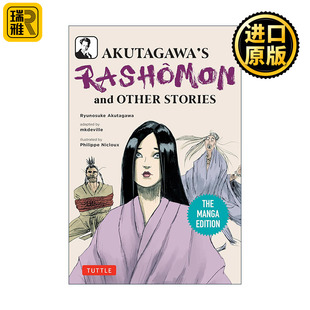英文原版 Akutagawa's Rashomon and Other Stories 罗生门 芥川龙之介 经典文学漫画版 英文版 进口英语原版书籍