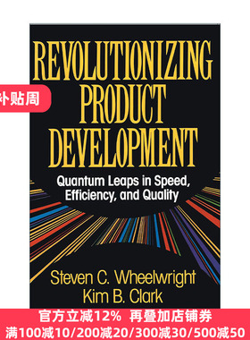 正版 Revolutionizing Product Development 英文原版 进口英语书籍