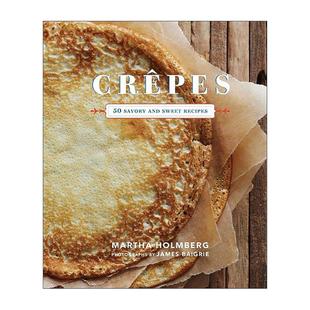 英文原版 Crepes 可丽饼 50种美味和甜蜜的食谱 精装 英文版 进口英语原版书籍