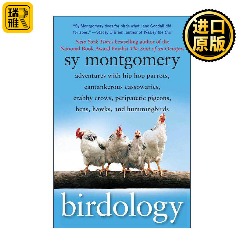 英文原版 Birdology 鸟类学 各种鸟类的生活习性和行为 美国知名博物学家Sy Montgomery 英文版 进口英语原版书籍