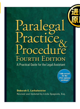 Paralegal Practice and Procedure 律师助理实践与程序 第四版 法律助理实用指南 Deborah E. Larbalestrier