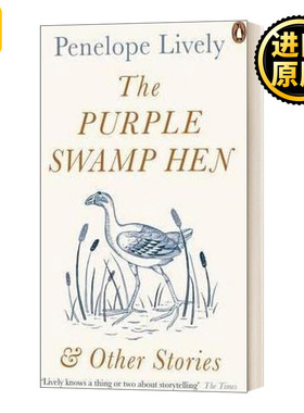 The Purple Swamp Hen and Other Stories紫色的沼泽鸡 英文原版文集书籍