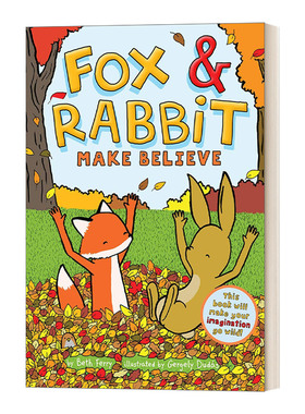 英文原版 Fox and Rabbit Make Believe Fox & Rabbit Book 2 狐狸与兔子2 纽约时报畅销书作家Beth Ferry 友谊漫画书 英语书籍