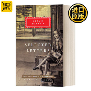 Selected Letters 霍勒斯·沃波尔书信集 Everyman精装收藏版