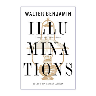 Illuminations 启迪 本雅明文选
