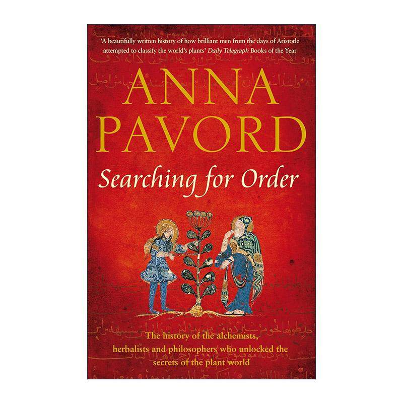 英文原版 Searching for Order 追寻自然世界的秩序 一则植物学历史 安娜·帕沃德 英文版 进口英语原版书籍