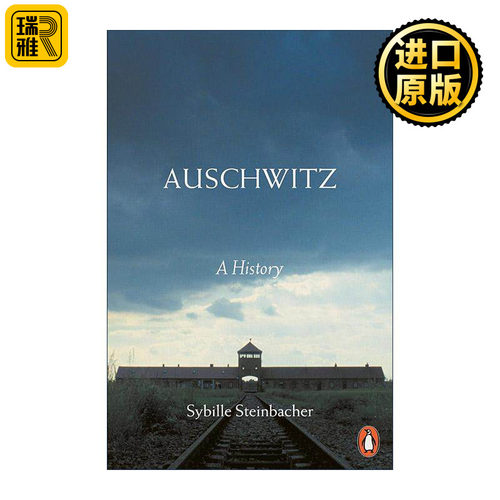英文原版 Auschwitz 奥斯维辛的历史 Sybille Steinbacher 英文版 进口英语原版书籍