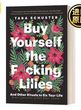 Buy Yourself the Fcking Lilies Tara Schuster Tara Schuster