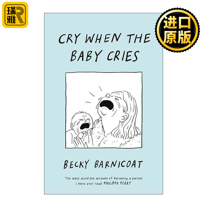 英文原版 Cry When the Baby Cries 宝宝一哭我也哭 幽默育儿漫画 精装 英文版 进口英语原版书籍