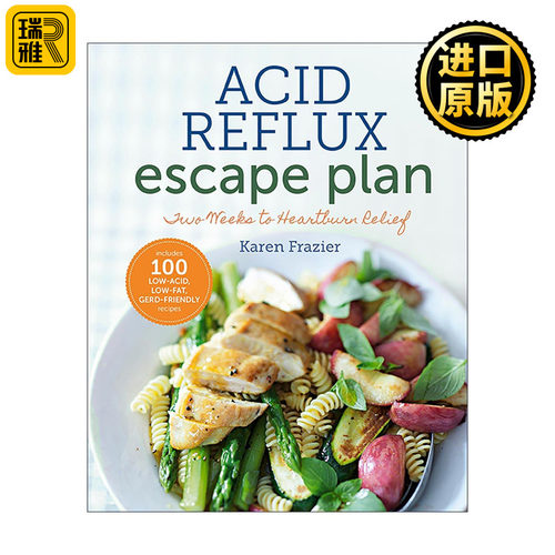 英文原版 Acid Reflux Escape Plan 胃酸反流逃生计划 两周缓解胃灼热 营养健康食谱 英文版 进口英语原版书籍