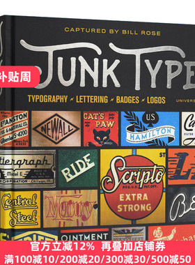 英文原版 Junk Type Typography Lettering Badges Logos 印刷字体-刻字-徽章-标志 精装 英文版 Bill Rose 进口英语原版书籍