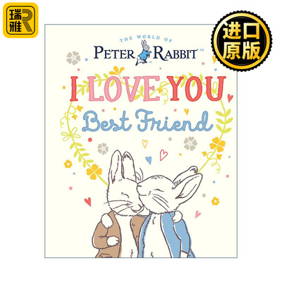 Peter Rabbit I Love You Best Friend