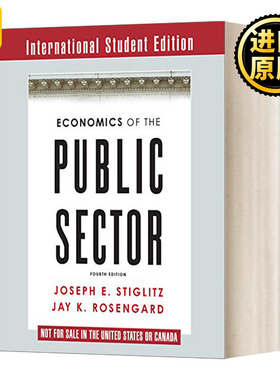 现货Economics of the Public Sector公共部门经济学 第4版 国际学生版 平装 英文原版