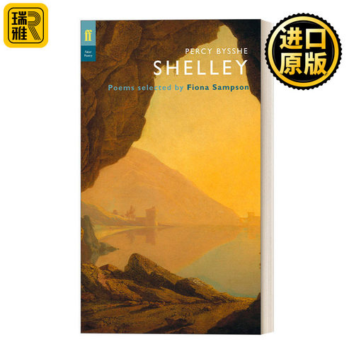 Percy Bysshe Shelley 雪莱诗选 菲奥娜·桑普森选编 费伯诗人评论系列