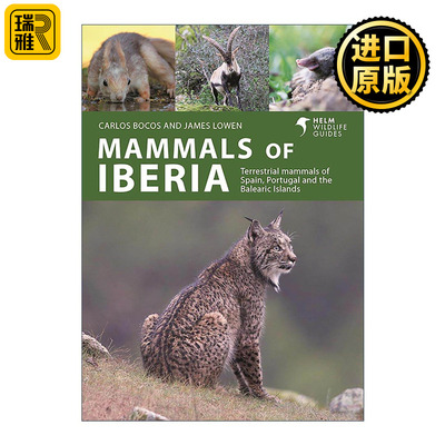 英文原版 Mammals of Iberia 伊比利亚半岛野生哺乳动物指南 西班牙 葡萄牙和巴利阿里群岛的陆生哺乳动物 英文版进口英语原版书籍