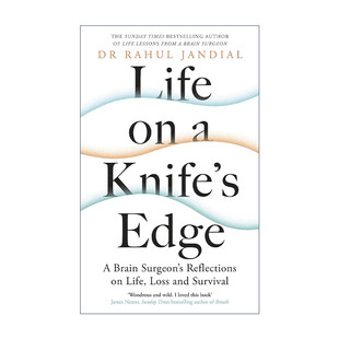 Life on a Knife’s Edge 行走在刀尖上 拉胡尔·詹迪尔 脑外科医生行医的感人回忆录 精装
