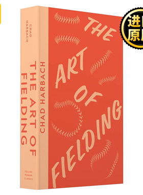 英文原版 Collins Modern Classics The Art Of Fielding