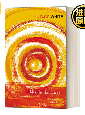 Riders In The Chariot 乘战车的人 帕特里克怀特 英文原版