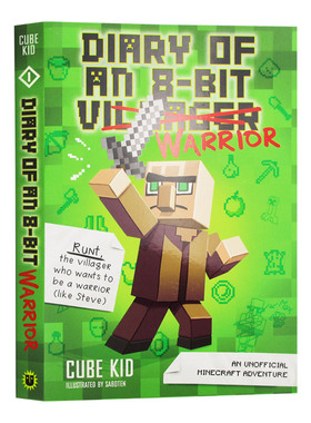 英雄史蒂夫战士1 英文原版 Diary of an 8-Bit Warrior Book 1 8位战士的日记 儿童英语故事章节桥梁书Cube Kid全英文版进口英语书