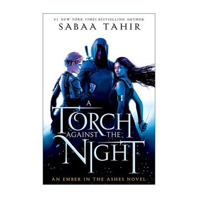 英文原版 A Torch Against the Night 灰烬余火2 暗夜火炬 精装 萨巴·塔希尔 英文版 进口英语原版书籍