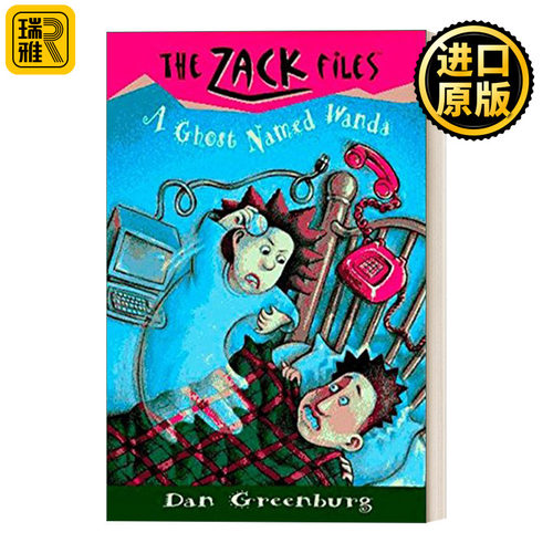 The Zack Files 03: a Ghost Named Wanda 札克档案系列03 儿童冒险章节桥梁书 Dan Greenburg