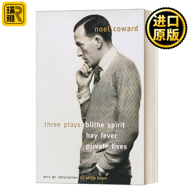 英文原版 Blithe Spirit  Hay Fever  Private Lives 欢乐的精灵 花粉过敏 私人生活 No?l Coward诺埃尔·考沃德 进口英语书