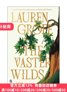 The Vaster Wilds (Exp) 广阔荒野 命运与狂怒作者Lauren Groff新作
