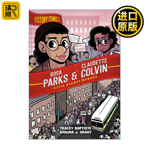 英文原版History Comics Rosa Parks & Claudette Colvin Civil Rights Heroes历史漫画 民权英雄 克劳德特·科尔文与罗莎·帕克斯