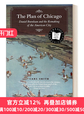 The Plan of Chicago Chicago Visions and Revisions  英文原版