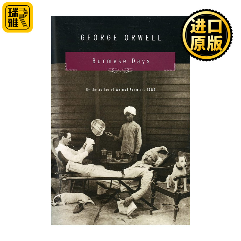 Burmese Days 缅甸岁月 乔治奥威尔