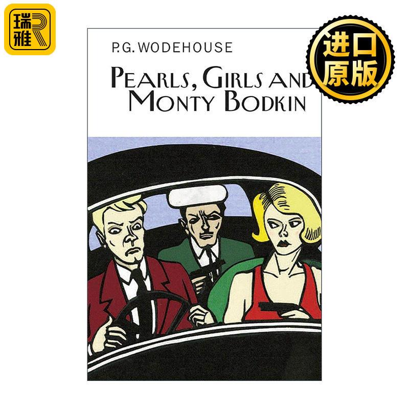 英文原版 Pearls Girls and Monty Bodkin 珍珠 姑娘与蒙蒂?博德金 P.G.伍德豪斯长篇幽默小说 Everyman精装收藏版 英文版