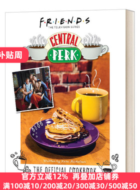 Friends The Official Central Perk Cookbook Kara Mickelson