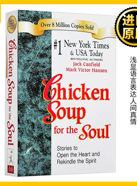 心灵鸡汤 英文原版 Chicken Soup for the Soul 励志经典 心灵成长读物 杰克坎菲尔德 Jack Canfield 进口英语书籍