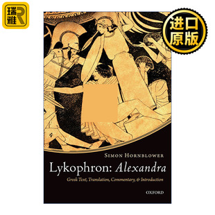 Lykophron: Alexandra 吕科弗龙 阿勒克珊德拉 希腊语文本、翻译、评论等