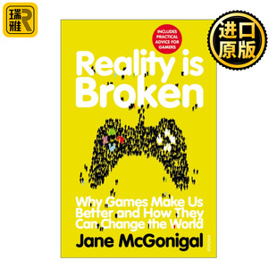 Reality is Broken 游戏改变世界 游戏化如何让现实变得更美好 简•麦戈尼格尔