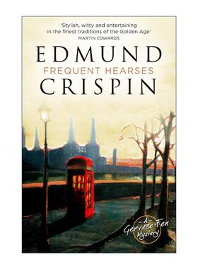 英文原版 Frequent Hearses 灵车 埃德蒙·克里斯平 古典主义侦探大师 英文版 进口英语原版书籍