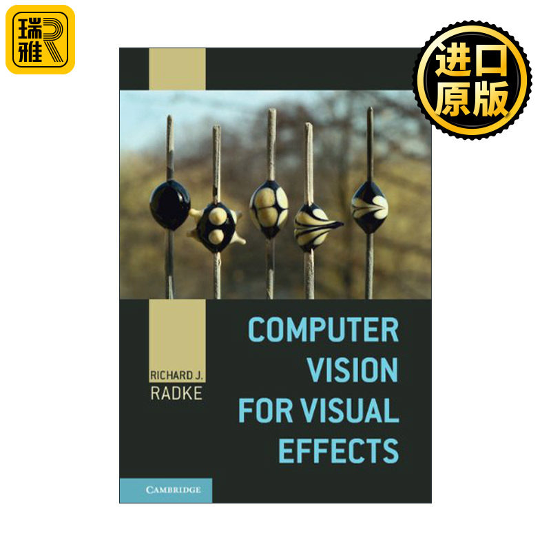 Computer Vision for Visual Effects 计算机视觉之视觉效果 Richard J. Radke 精装