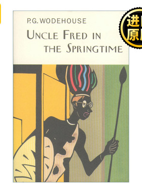 英文原版 Uncle Fred In The Springtime P.G. Everyman