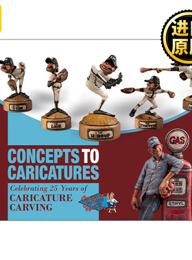 Concepts to Caricatures 从概念到漫画 庆祝漫画雕刻25周年 艺术图册 美国漫雕协会