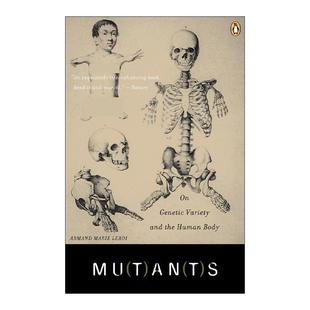 英文原版 Mutants 突变体 关于遗传多样性和人体 Armand Marie Leroi 英文版 进口英语原版书籍