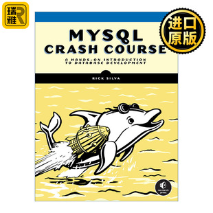 MySQL Crash Course MySQL必知必会 数据库开发的实践入门 计算机 编程 Rick Silva