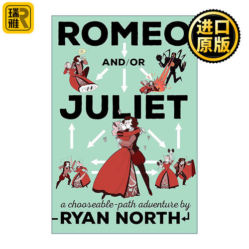 Romeo and/or Juliet 罗密欧或朱丽叶 Ryan North