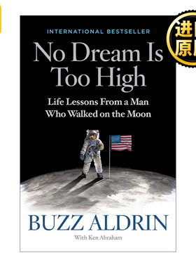 No Dream Is Too High Tr 没有梦想够不着 美国宇航员自传 Buzz Aldrin