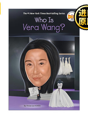 英文原版 Who Is Vera Wang Who Was 谁是王薇薇 婚纱女王 儿童科普百科 英文版 进口英语原版书籍