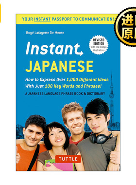 英文原版 Instant Japanese Japanese Phrasebook 日语速成 如何用100个关键词和短语表达1000个不同的想法 日语常用语手册