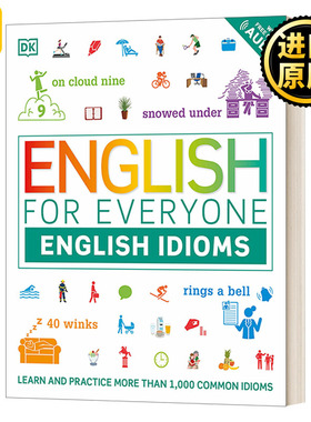 English for Everyone: English Idioms: An ESL Book of Over 1,000 English Phrases and Expressions 人人学英语 英语习惯用语