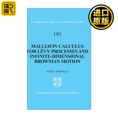 英文原版 Malliavin Calculus for Levy Processes and Infinite-Dimensional Brownian Motion 用Malliavin分析莱维过程及无穷