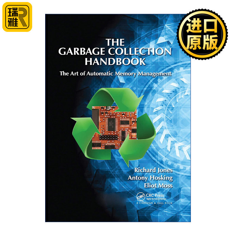 The Garbage Collection Handbook 垃圾回收算法手册 自动内存管理的艺术