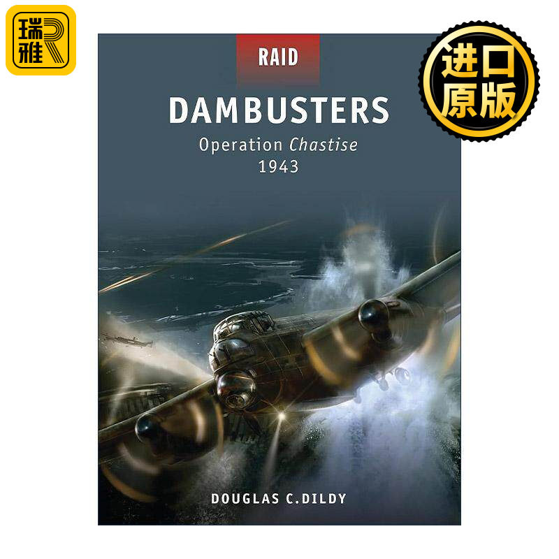 英文原版 Dambusters 二战惩戒行动1943 英军轰炸鲁尔水坝 战争突袭系列 英文版 进口英语原版书籍